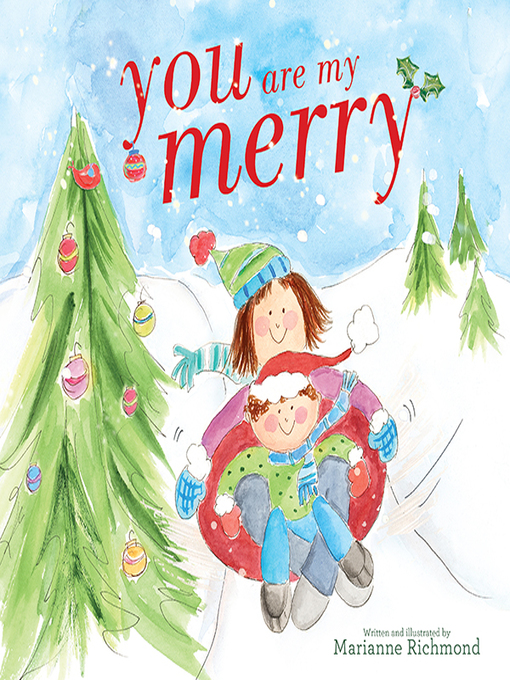 Title details for You Are My Merry by Marianne Richmond - Available
